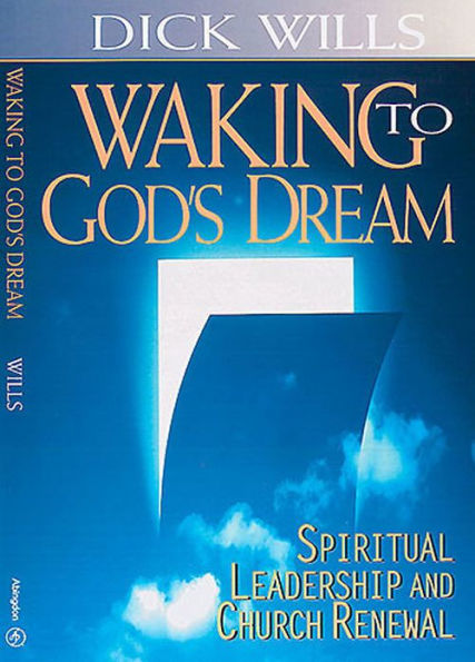 Waking to God's Dream