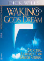 Alternative view 2 of Waking to God's Dream