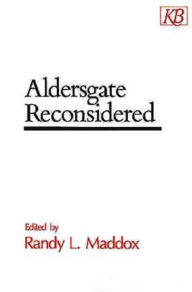 Title: Aldersgate Reconsidered, Author: Randy L Maddox