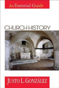 Title: Church History, Author: Justo L Gonzalez