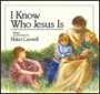 I Know Who Jesus Is