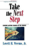 Alternative view 2 of Take the Next Step: Leading Lasting Change in the Church