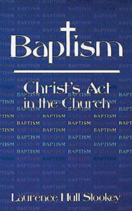 Title: Baptism, Author: Laurence Hull Stookey