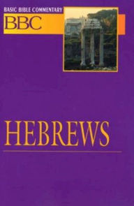 Title: Hebrews: Basic Bible Commentary, Author: Leonard Wolcott