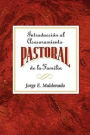 Introduccion a la Consejera Pastoral