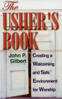 Usher's Book: Creating a Welcoming and Safe Environment for Worship