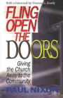 Fling Open the Doors: Giving the Church Away to the Community