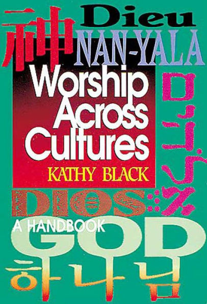 Worship Across Cultures: A Handbook