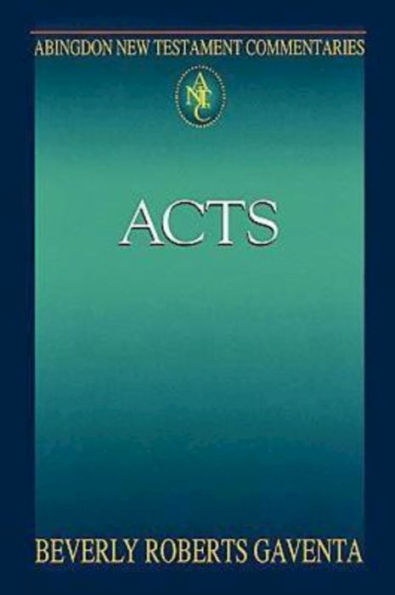 Acts: Abingdon New Testament Commentaries