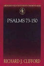 Psalms 73-150: Abingdon Old Testament Commentaries