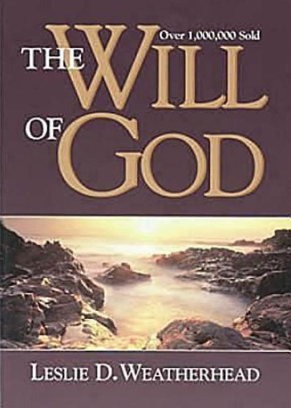 The Will of God