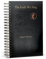 The Faith We Sing