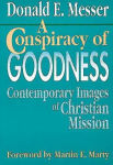 Alternative view 1 of A Conspiracy of Goodness