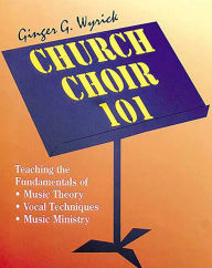 Church Choir 101