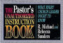 Pastor's Unauthorized Instruction Book: What Every Church Leader Ought to Know