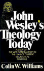 John Wesley's Theology Today