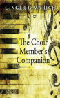 The Choir Member's Companion