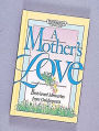 Mother's Love