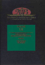 New Interpreter's Bible, Volume VII: Introduction to Apocalyptic Literature/Daniel/The Twelve Prophets