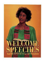 Title: Welcome Speeches and Responses for All Occasions, Author: Abingdon