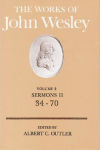 Alternative view 1 of The Works of John Wesley Volume 2: Sermons II (34-70)