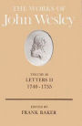 The Works of John Wesley Volume 26: Letters II (1740-1755)