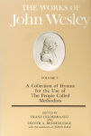 Alternative view 2 of The Works of John Wesley Volume 7: A Collection of Hymns for the Use of the People Called Methodists