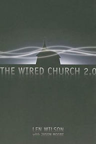 Wired Church 2.0