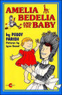 Amelia Bedelia and the Baby