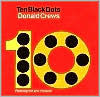Title: Ten Black Dots, Author: Donald Crews