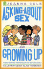 Asking About Sex and Growing Up: A Question-and-Answer Book for Boys and Girls