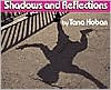 Title: Shadows and Reflections, Author: Tana Hoban