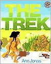 Title: The Trek, Author: Ann Jonas