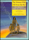 Woman Who Fell from the Sky: The Iroquois Story of Creation