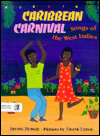 Caribbean Carnival: Songs of the West Indies