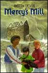 Mercy's Mill