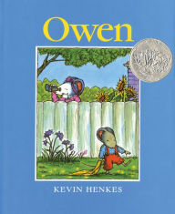 Title: Owen: A Caldecott Honor Award Winner, Author: Kevin Henkes