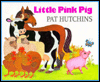 Little Pink Pig