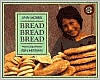 Title: Bread, Bread, Bread, Author: Ann Morris