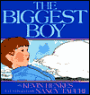 The Biggest Boy