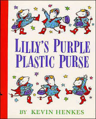 Title: Lilly's Purple Plastic Purse, Author: Kevin Henkes