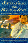 Sister Shako and Kolo the Goat: Memories of My Childhood in Turkey