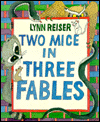 Two Mice in Three Fables