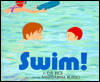 Swim!