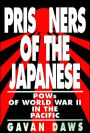 Prisoners of The Japanese: POWs of World War II in the Pacific