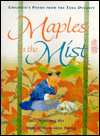 Maples in the Mist