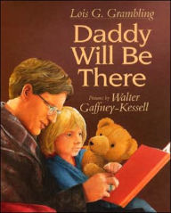 Daddy Will Be There