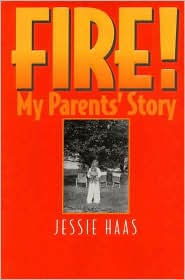 Fire!: My Parents' Story