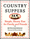 Country Suppers: Simple, Hearty Fare for Family and Friends