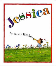 Title: Jessica, Author: Kevin Henkes